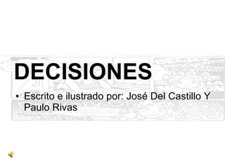 DECISIONES ,[object Object]
