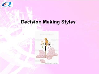 Decision Making Styles 