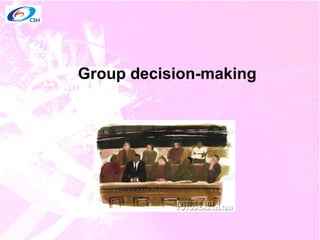 Group decision-making 