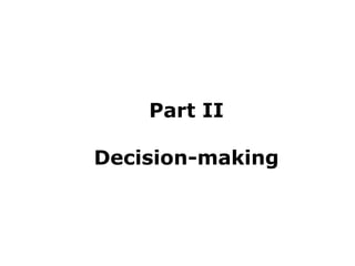 Part II Decision-making 