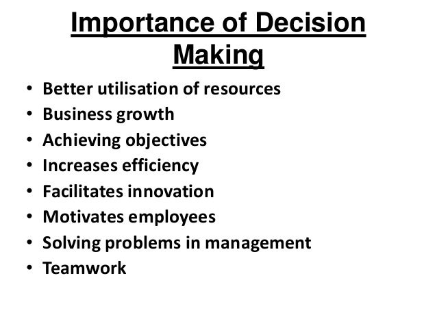 The Importance Of Making Valid Decision And