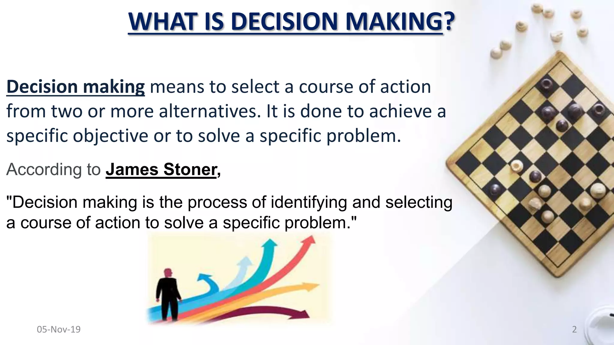 Decision making | PPTX | Business Administration | Business