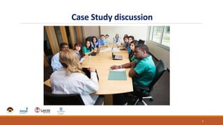Case Study discussion
6
 