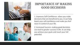The Essence of Good Decision making.pptx
