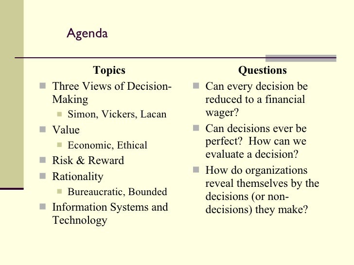 rationality the art of decision making A common myth about decision making in organisations is that it is, by and large, a rational process the term rational refers to decision-making. rationality the art of decision making A common myth about decision making in organisations is that it is, by and large, a rational process the term rational refers to decision-making.