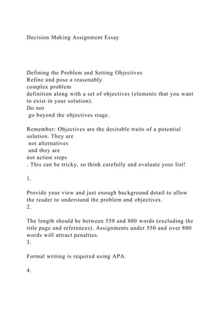 Decision Making Assignment EssayDefining the Problem and S.docx