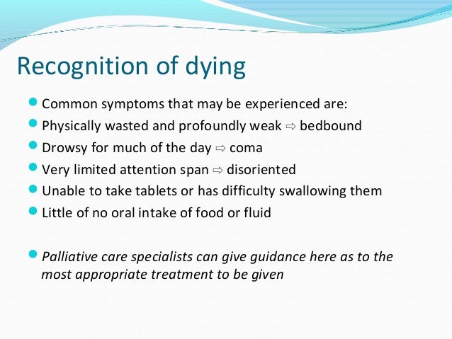 dying symptoms decision in end of care dying symptoms decision in end of care