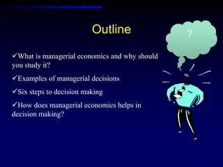 DECISION MAKING IN MANAGERIAL ECONOMICS | PPTX