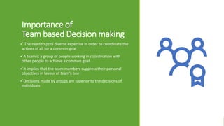 Decision making in teams | PPT