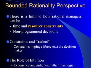 Bound Rationality Model Decision making models FOR MANAGERS .pptx