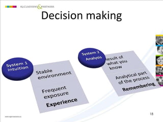 Decision making 
18 
 