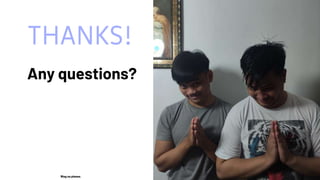 THANKS!
Any questions?
Wag na please.
 
