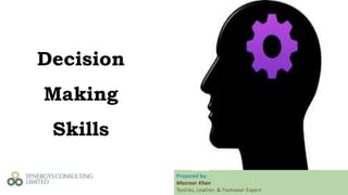 Decision Making Skills rev 1.pptx