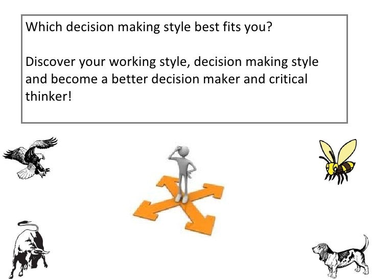 decision making styles what is your work style