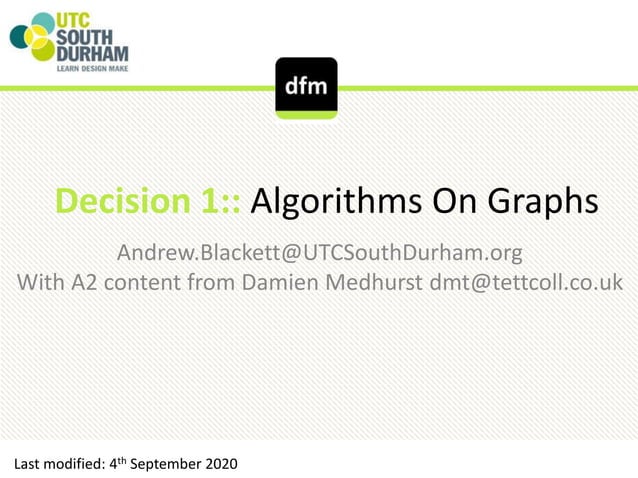 Decision Maths 1 Chapter 3 Algorithms on Graphs (including Floyd A2 ...