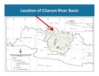 Location of Citarum River Basin
4
 