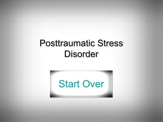 Posttraumatic Stress Disorder Start Over 