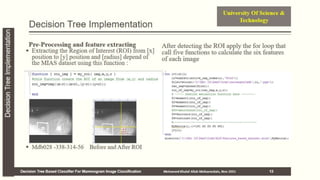 Decision tree based classifier for mammogram image classification | PPTX