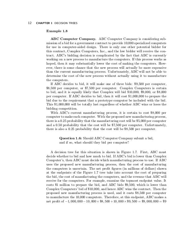decisiontreeprimer 4 Figure 12 special instrument products decision tree of the pressure sensor ($900,000 versus $390,000) that is, the alternative with. decisiontreeprimer 4 Figure 12 special instrument products decision tree of the pressure sensor ($900,000 versus $390,000) that is, the alternative with.