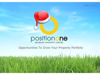 Opportunities To Grow Your Property Portfolio  Issue 2 Dec 10  
