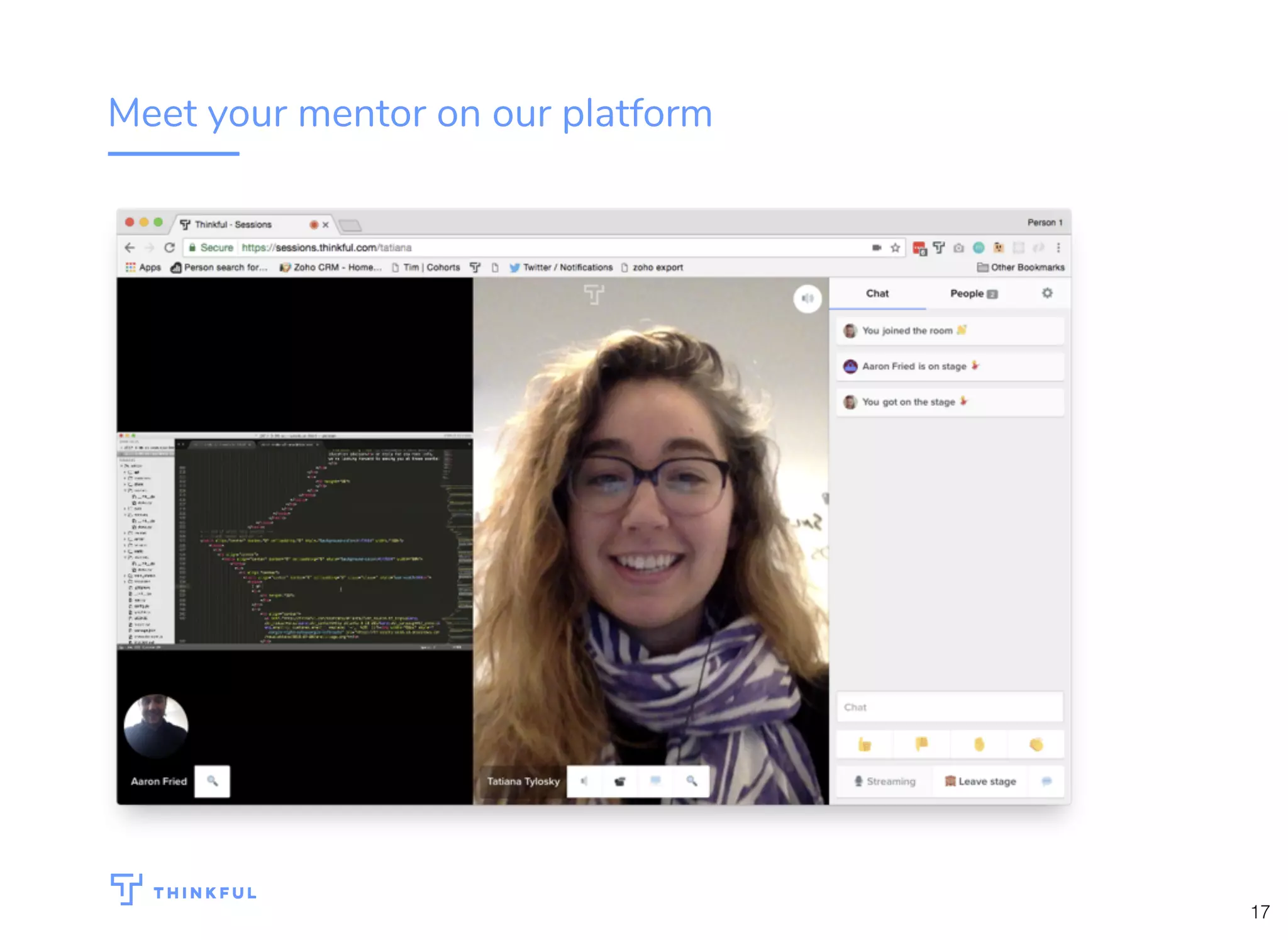 Meet your mentor on our platform
17
 