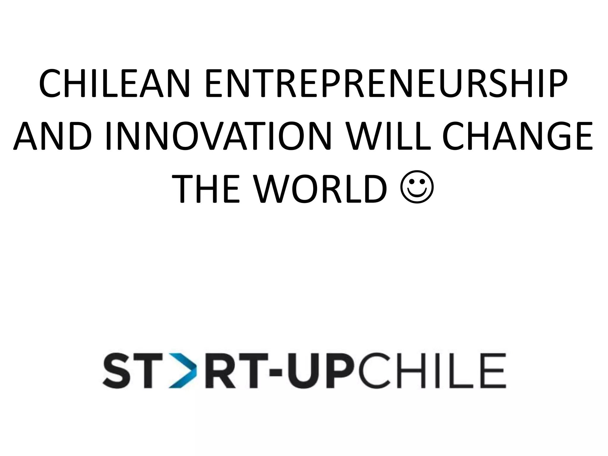 MNCs in ChileBuilding global service centers Increasing value added and complexity