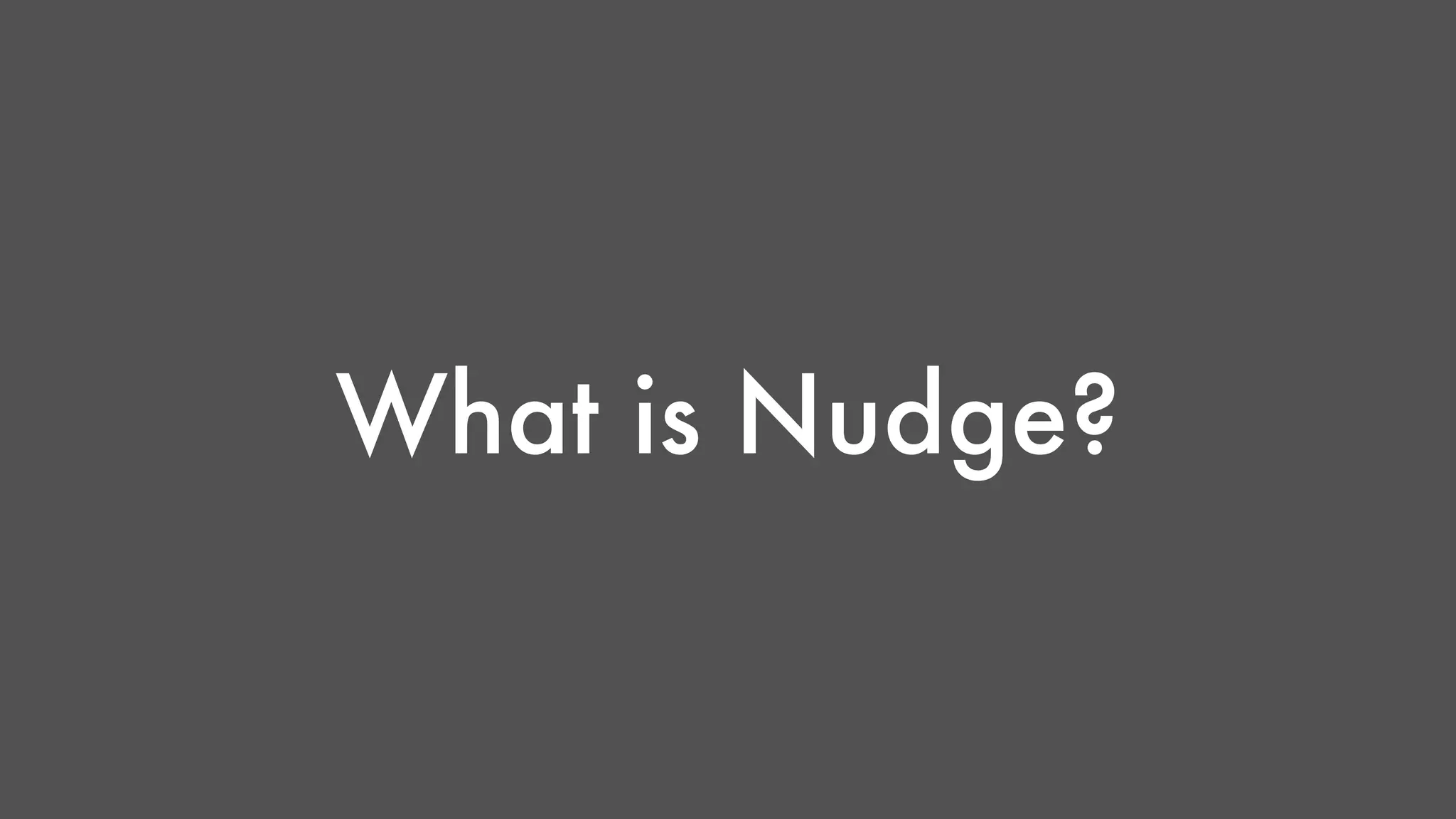 nudge-introduction-ppt