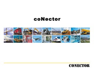 coNector
construction+connector
= 건설기계연결플랫폼
 