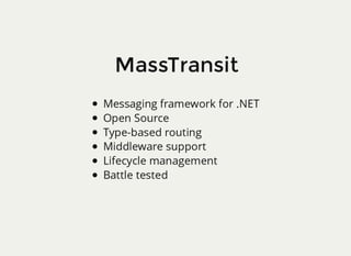 Messaging Patterns with MassTransit