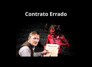 Contrato Errado
 
