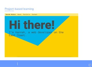 Project-based learning
14
 