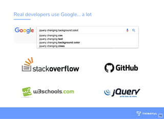 Real developers use Google... a lot
Wi : MakeOf ces 5Ghz
Password: Internet!23
http://bit.ly/js-game-dc
16
 
