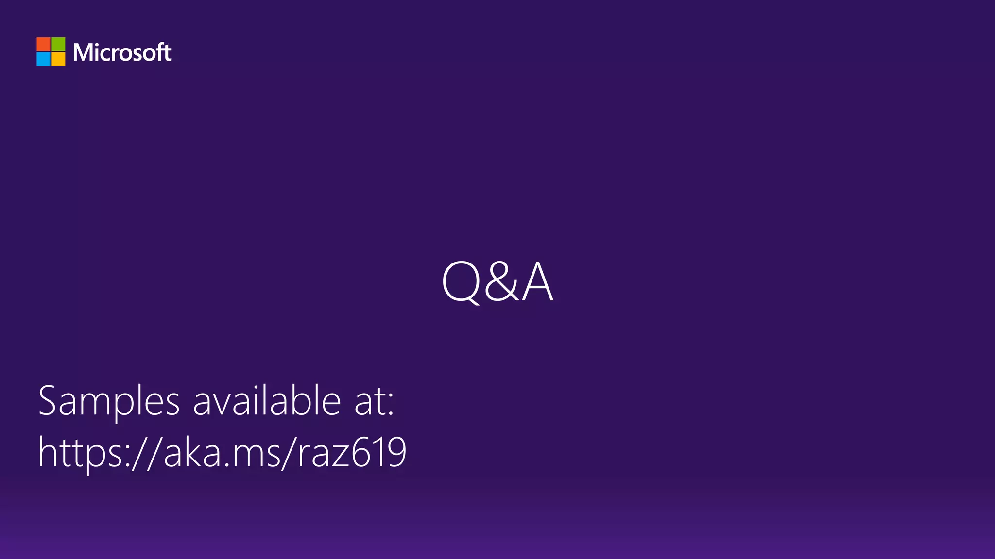Q&A Samples available at: https://aka.ms/raz619 