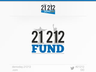 demoday.21212   #21212
.com               DD
 