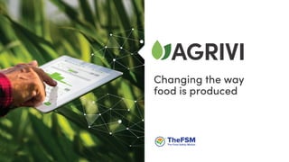Changing the way
food is produced
 