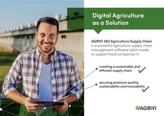 Manage all your agricultural data and
processes in one place. Compatible
with all machinery and IoT equipment.
Get real-ti...