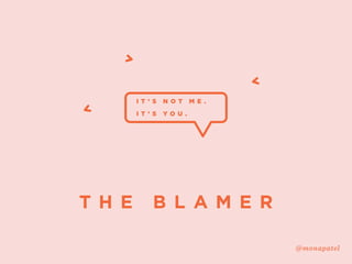 Excuses, Excuses, Excuse Personas