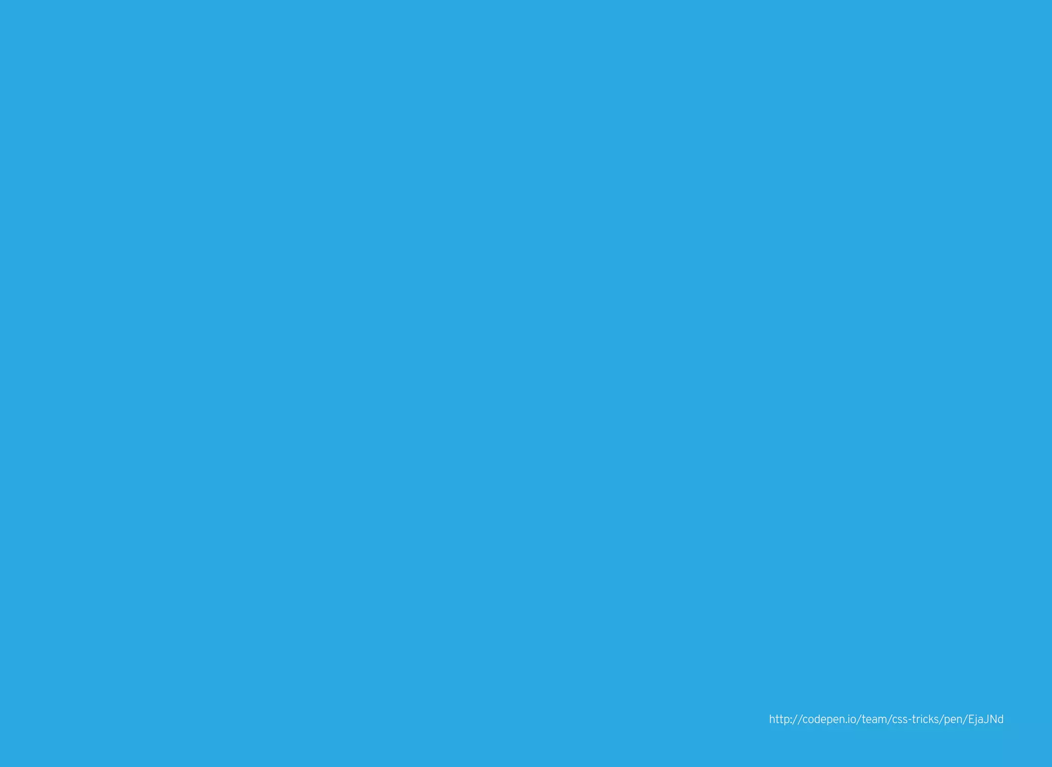 http://codepen.io/team/css-tricks/pen/EjaJNd
 