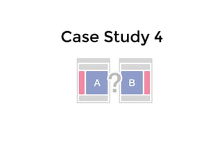 Case Study 4Case Study 4
 