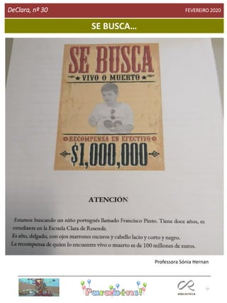 37
DeClara, nº 30 FEVEREIRO 2020
Professora Sónia Hernan
SE BUSCA…
 