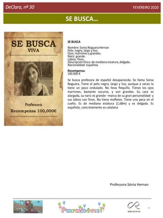 42
DeClara, nº 30 FEVEREIRO 2020
Professora Sónia Hernan
SE BUSCA…
 