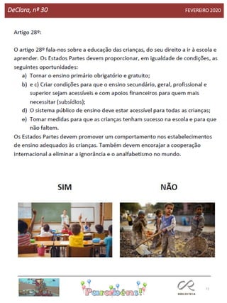 72
DeClara, nº 30 FEVEREIRO 2020
 