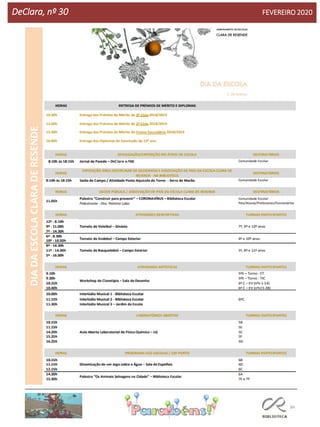 84
DeClara, nº 30 FEVEREIRO 2020
DIADAESCOLACLARADERESENDE
 