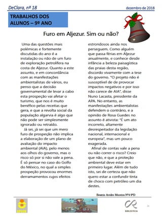 16
TRABALHOS DOS
ALUNOS – 9º ANO
DeClara, nº 18 dezembro de 2018
 
