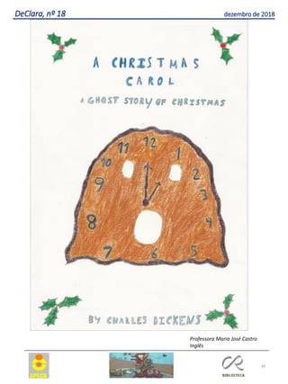 30
DeClara, nº 18 dezembro de 2018
Professora Maria José Castro
Inglês
 