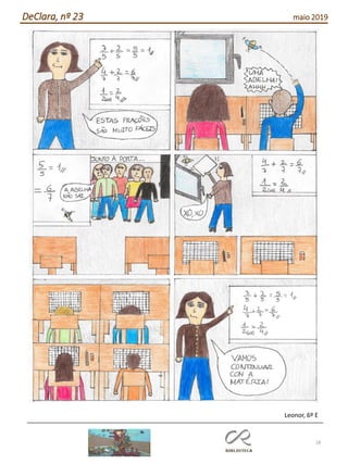 18
DeClara, nº 23 maio 2019
Leonor, 6º E
 