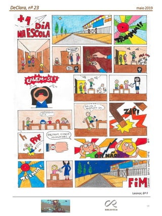 19
DeClara, nº 23 maio 2019
Leonor, 6º F
 