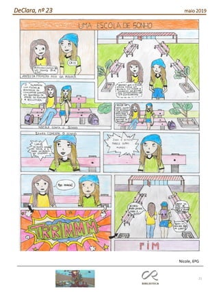21
DeClara, nº 23 maio 2019
Nicole, 6ºG
 