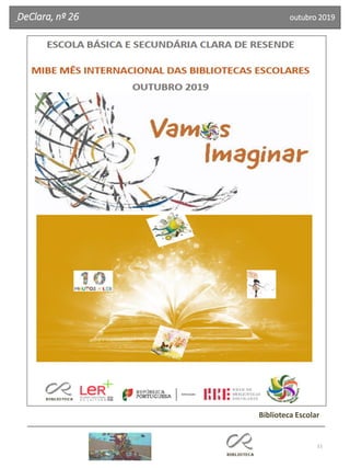 51
DeClara, nº 26 outubro 2019
Biblioteca Escolar
 