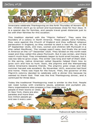 59
professora
Paula Cunha
DeClara, nº 26 outubro 2019
Professora de Inglês: Paula Cunha
 